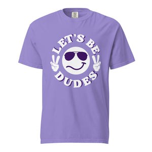 Let's Be Dudes | Bill Edition